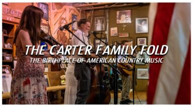 The Carter Family Fold - The living birthplace of Country Music